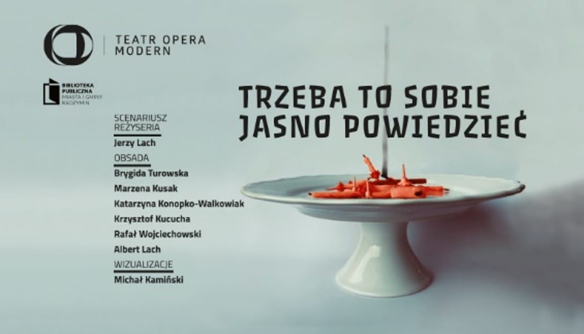TRZEBA TO SOBIE JASNO POWIEDZIEĆ